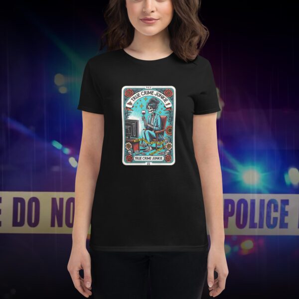 True Crime Junkie Tarot Card Design Women’s Short Sleeve T-Shirt